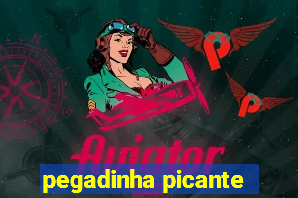 pegadinha picante